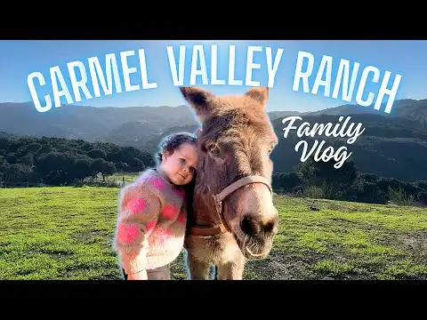 Finding Calm & Joy at Carmel Valley Ranch