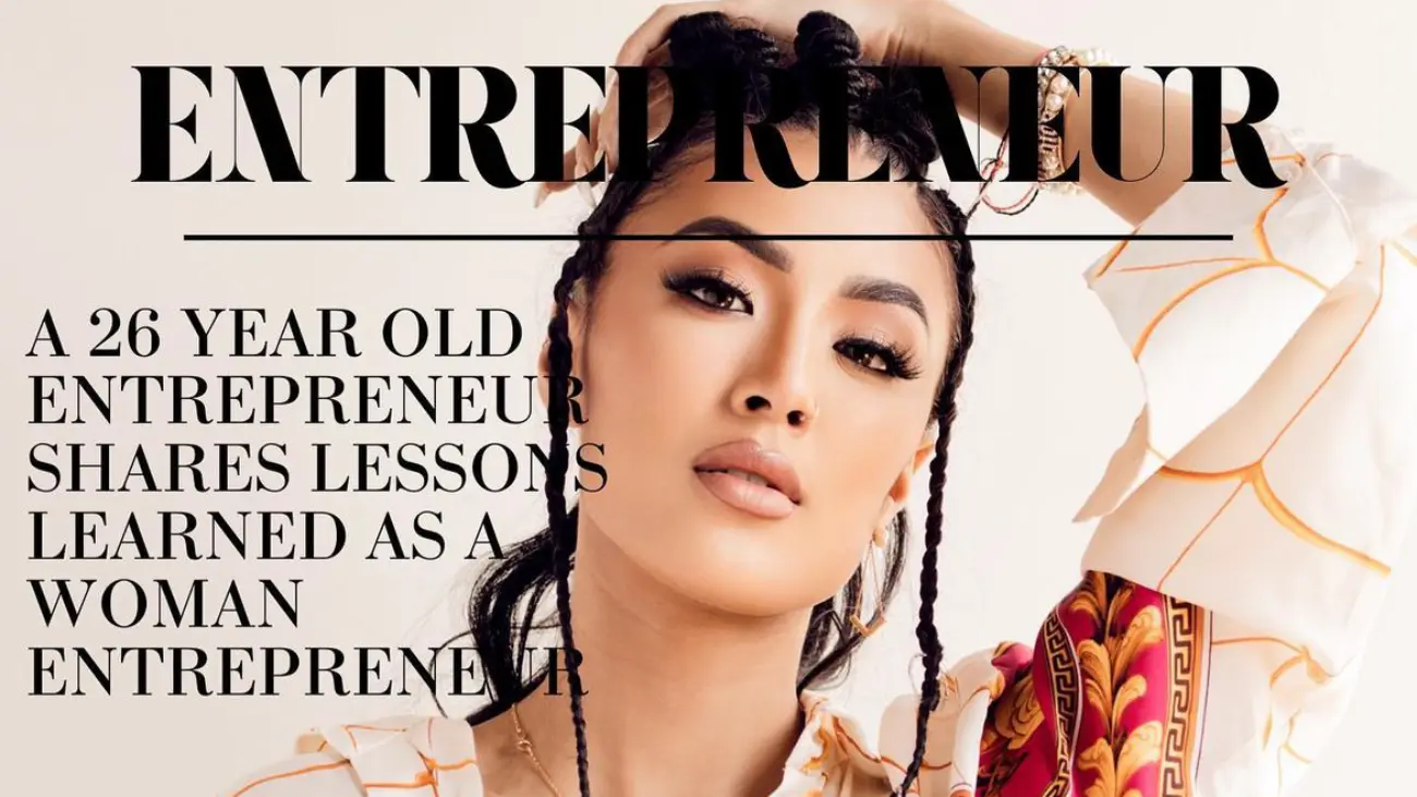 ENTREPRENEUR MAG A 26-year-old Entrepreneur 
