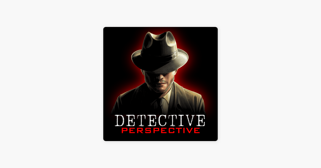 ‎Detective Perspective | Apple Podcasts