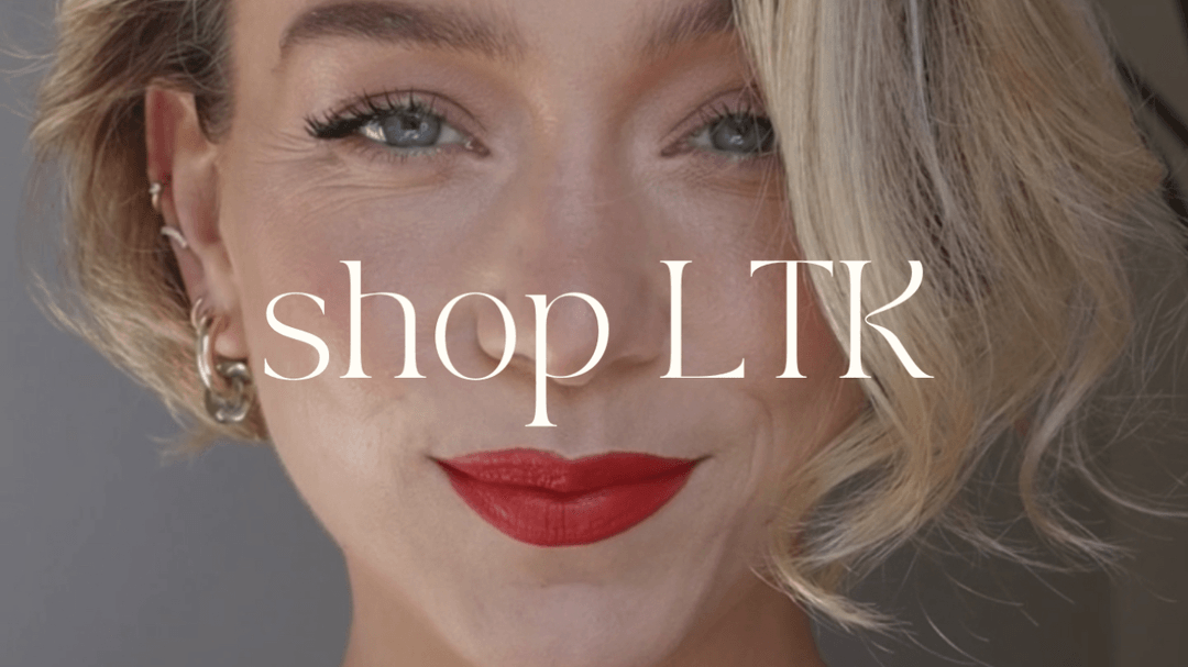 Shop my  LTK