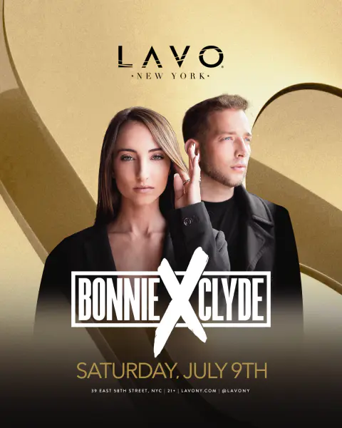 BONNIE X CLYDE @ LAVO NYC