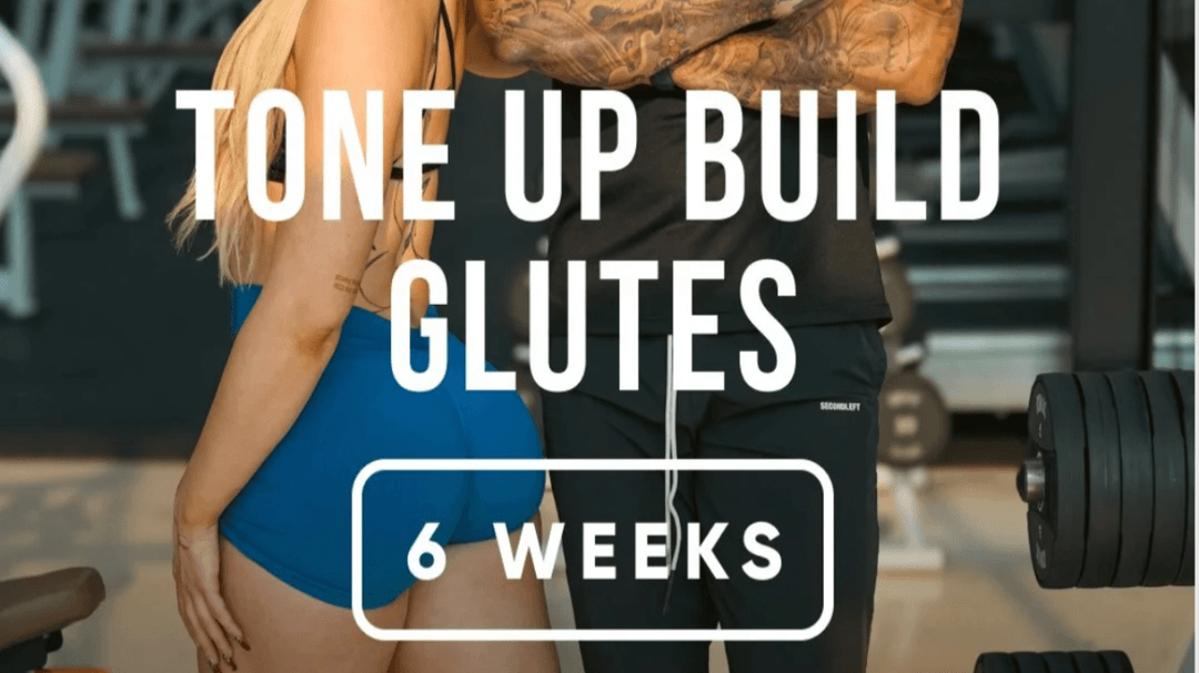 Tone Up Build Glutes