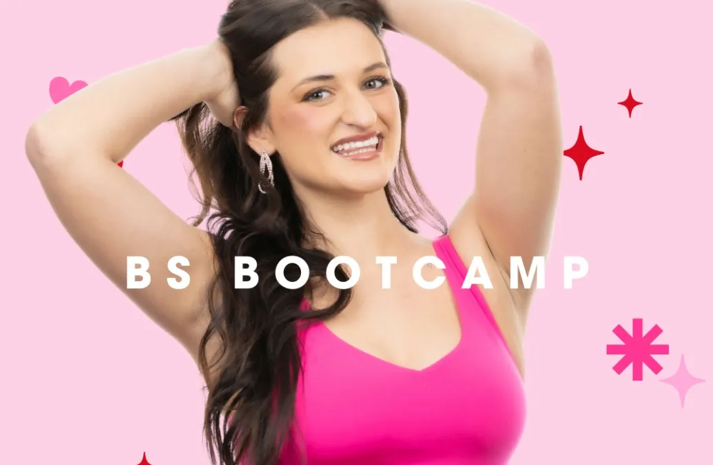 Come to BS BOOTCAMP