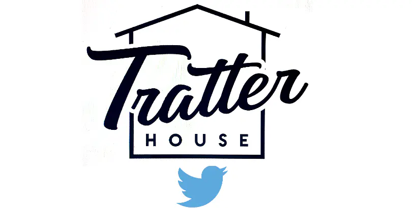 Tratter House Twitter