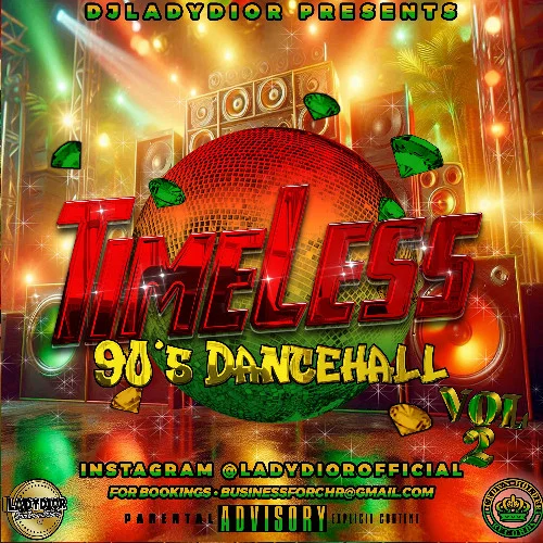 Timeless: 90's Dancehall Mix Vol.2 (Beenie Man, Capleton,Lady Saw, Sean Paul,Spragga Benz,Mr. Vegas)