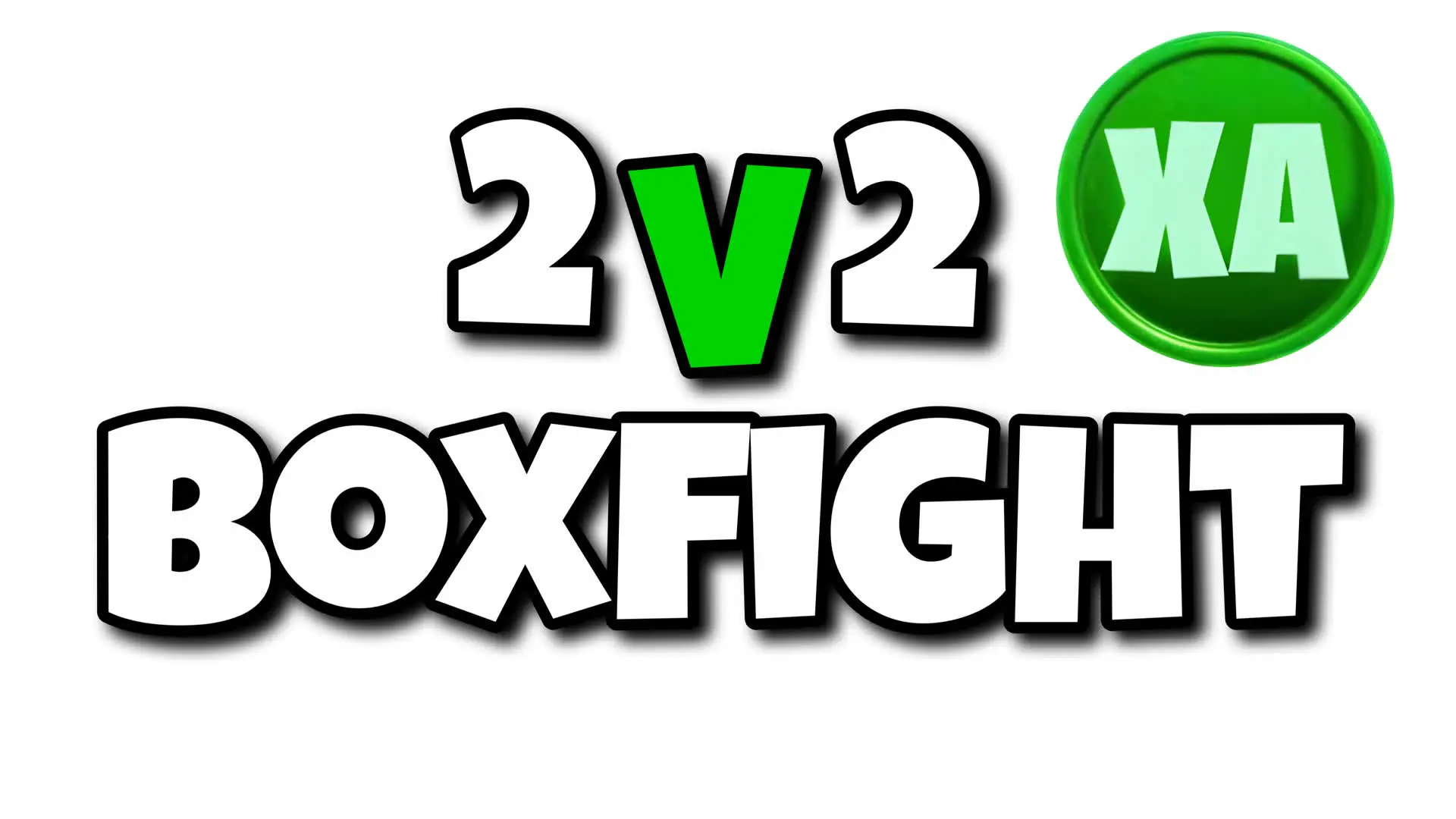 2V2 BOXFIGHTS (XA) ⭐✨ 1489-3382-7927