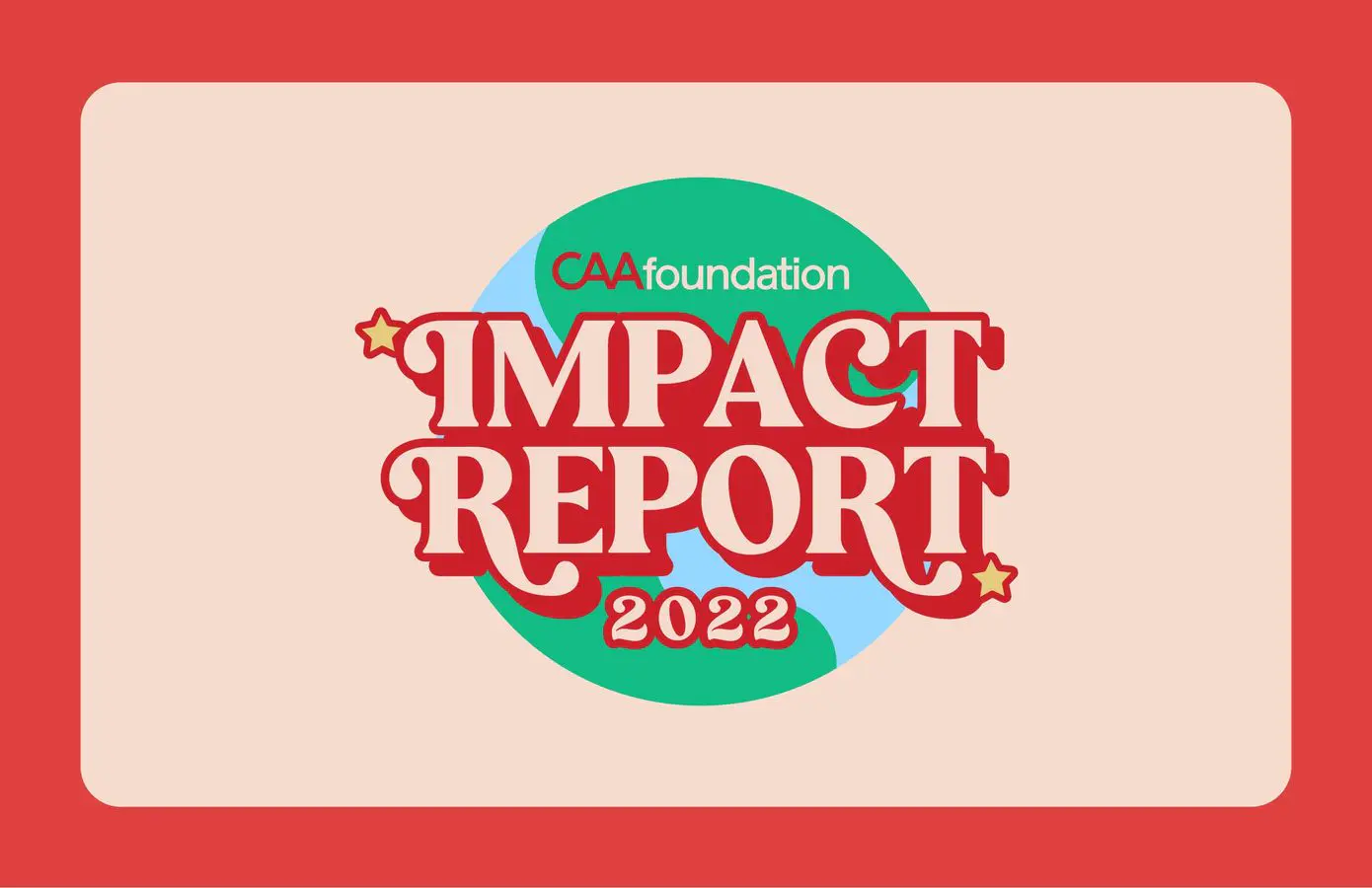 2022 CAA Foundation Impact Report