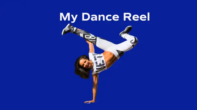 My Dance Reel