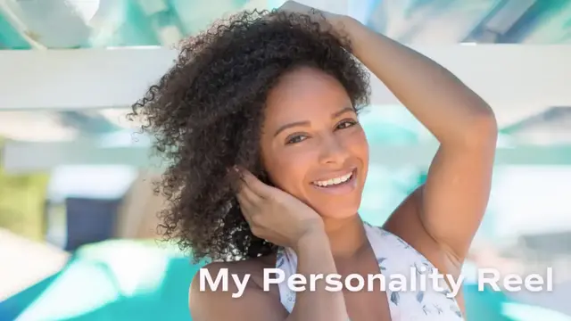 My Personality Reel