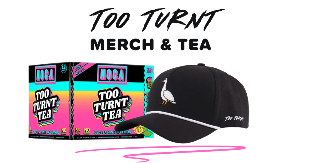 Free Too Turnt Merch