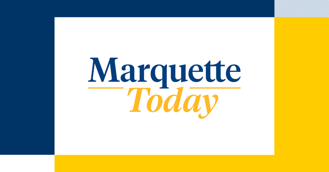 Marquette Today | Campus News and Events