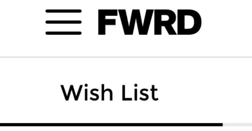 FWRD WISHLIST
