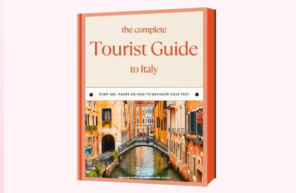Complete Tourist Guide to Italy eBook!