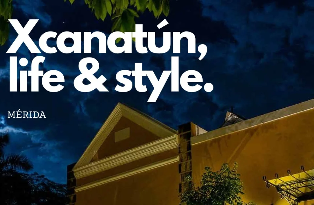 Conoce Xcanatun un lugar en Mérida donde se encuentra la tradición y el estilo de vida