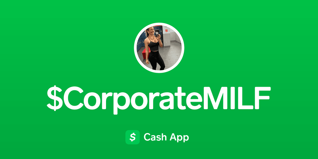 Cash App @$CorporateMILF 