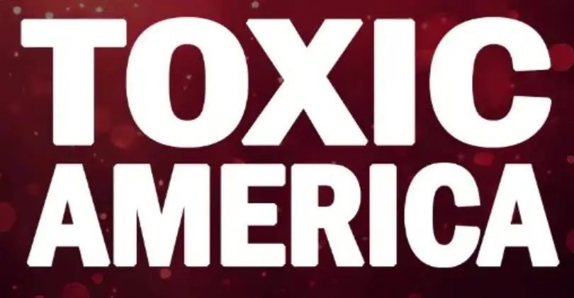 FREE Copy of TOXIC AMERICA | BIG FOOD & BIG PHARMA HATE THIS BOOK