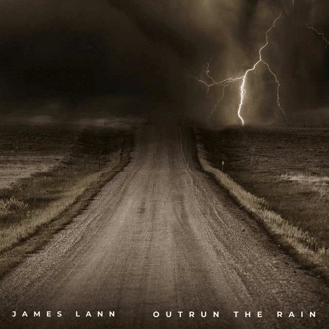 Outrun the Rain -James Lann 