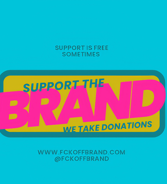 DONATIONS - SUPPORT THE BRAND