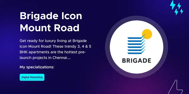 Brigade Projects In Chennai