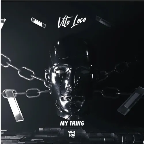 Vito loco - My Thing