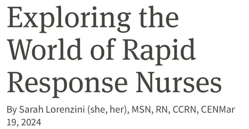 AACN Blog Article: Rapid Response Nursing