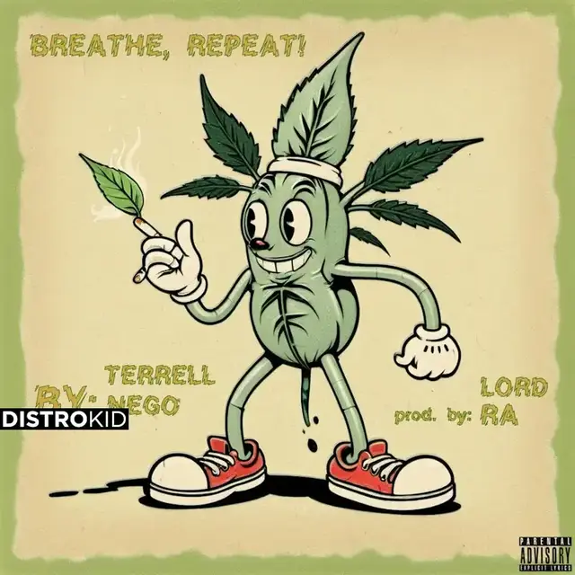 [Latest Single] BREATHE, REPEAT! by Terrell Nego