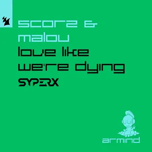 "Love Like We're Dying" Remix