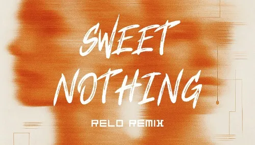 Calvin Harris ft. Florence Welch - Sweet Nothing (RELO Remix)