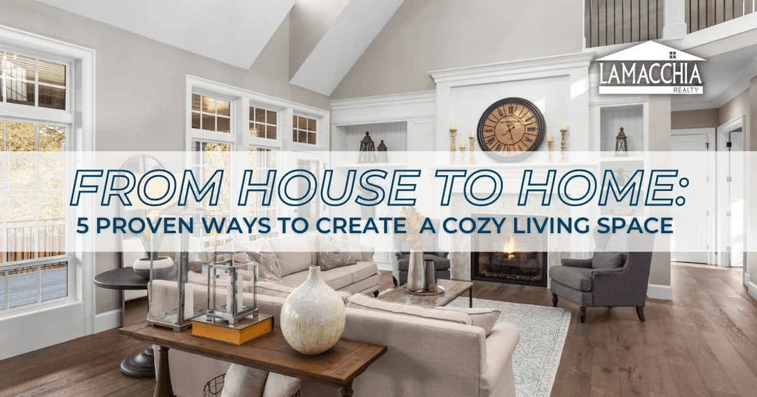 Ways to Create a Cozy Living Space