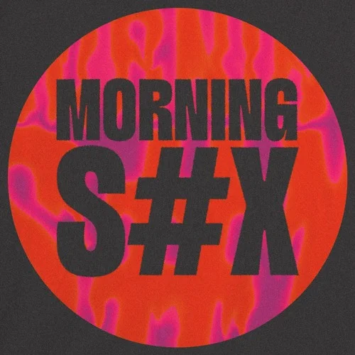 Morning S*x (Edit)