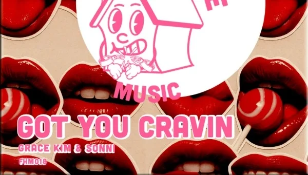 Got You Cravin w/ Sonni