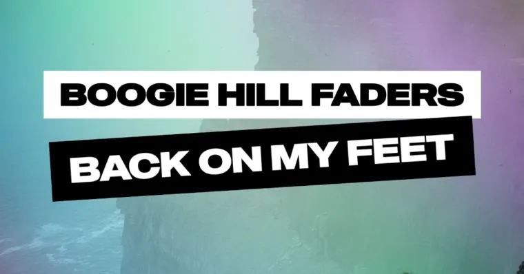 Boogie Hill Faders - Back On My Feet