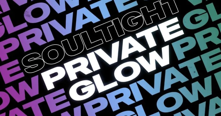 Soultight - Private Glow