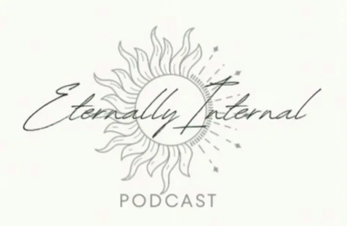 Eternally Internal Podcast