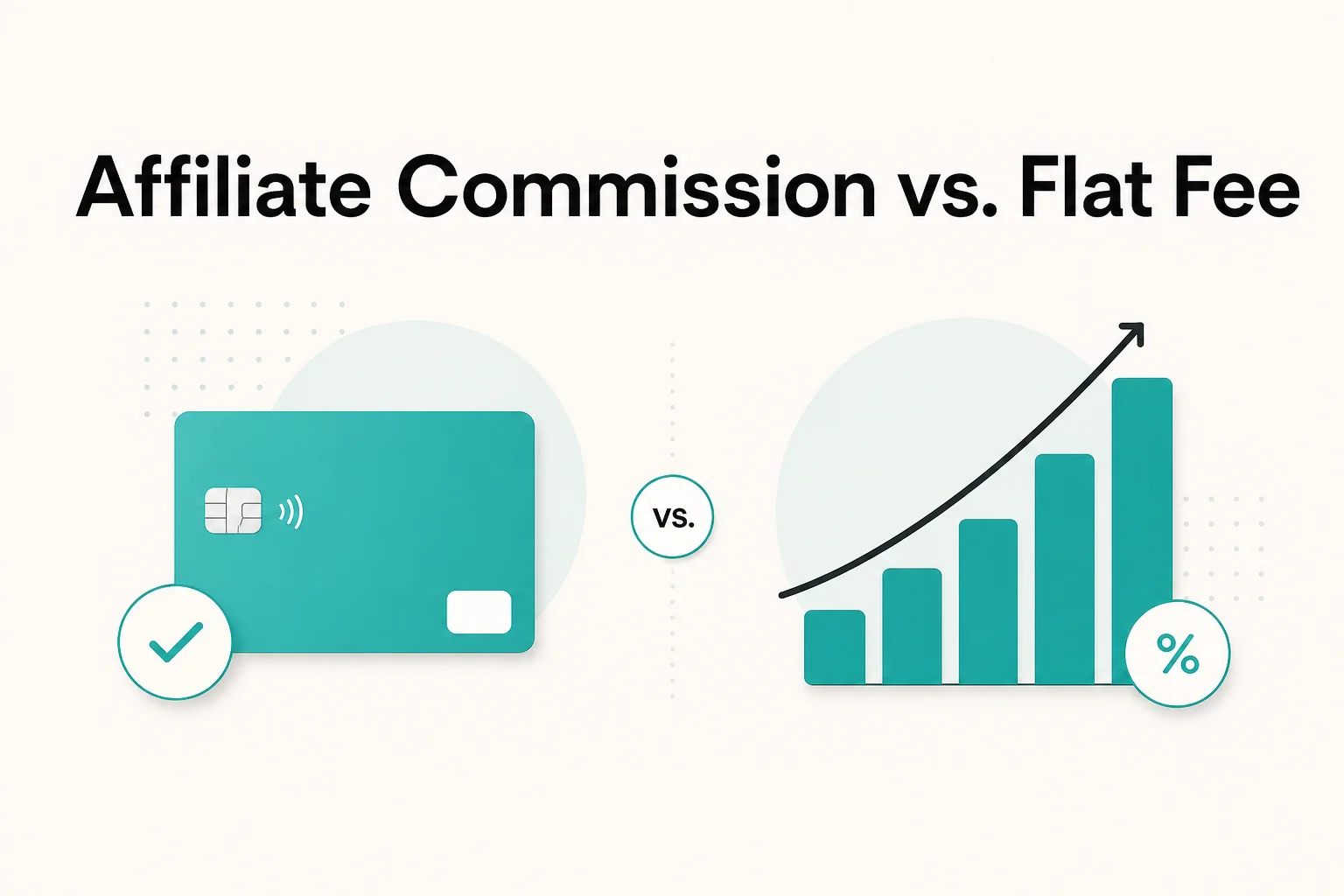 Featured image for Affiliate Commission vs. Flat Fee: How to Choose a Brand Deal