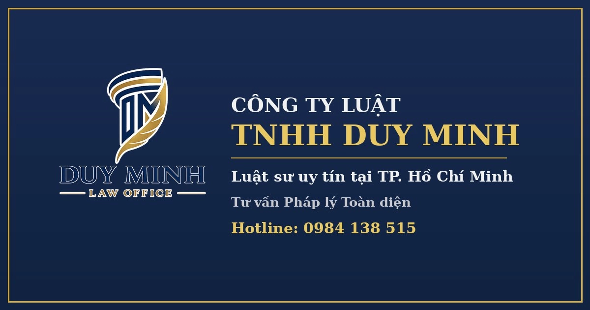 Luật Duy Minh - Luật sư uy tín tại TP. Hồ Chí Minh
