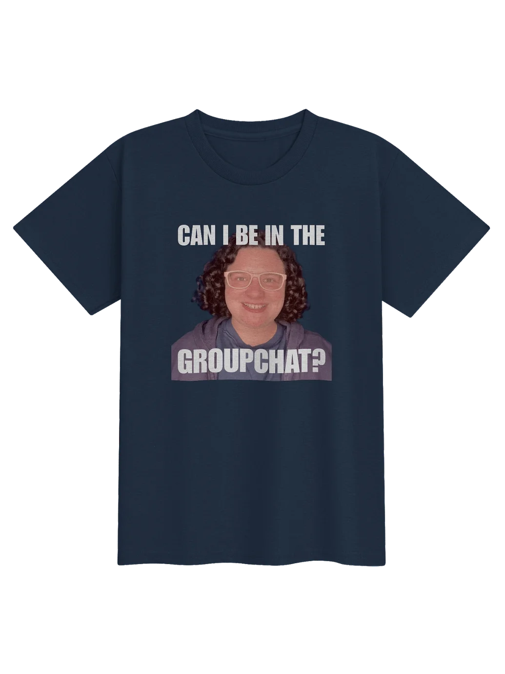 Can I Be in the Groupchat? Youth Tee