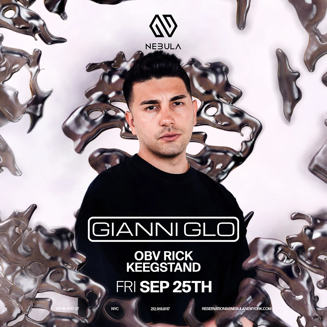 TICKETS for GIANNI GLO at Nebula Friday Sept 25th