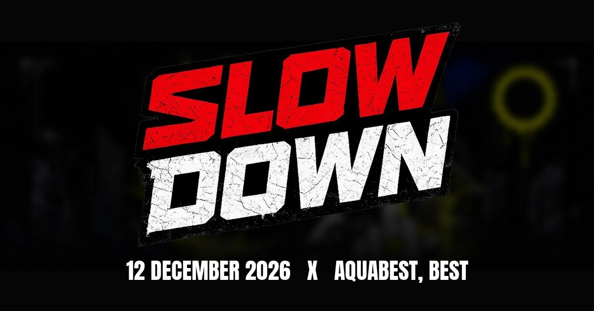 Slow Down 2026 - Aquabest, Best (NL)