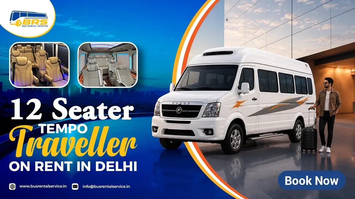 12 Seater Tempo Traveller on Rent in Delhi – Dual AC Seats