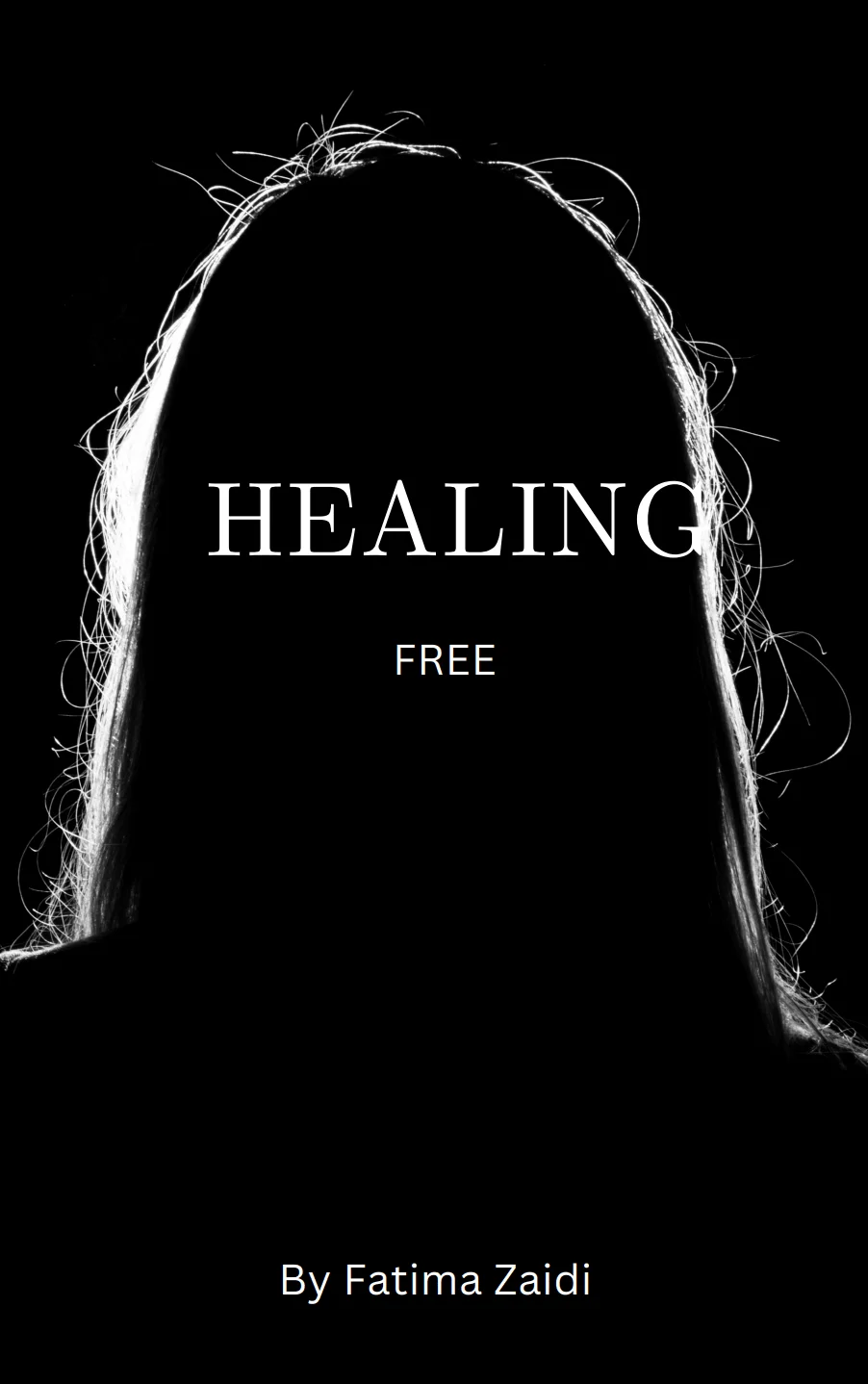 MyJourney to Healing by Fatima Zaidi