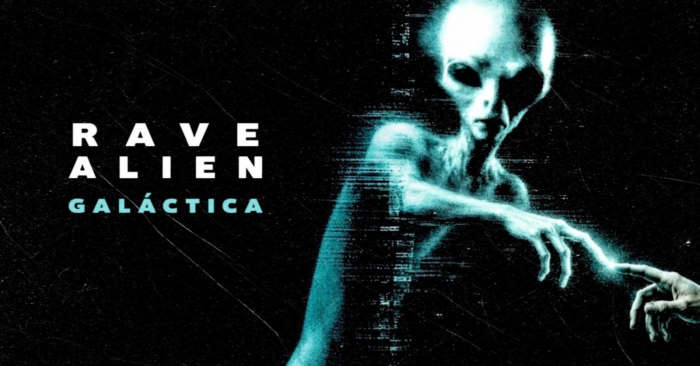RAVE ALIEN Galáctica - Sábado - 17/OUT