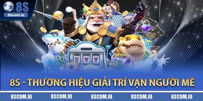 8S ⭐️ Nhà Cái Casino 8S.COM Uy Tín 2026 | Đăng Ký 8S +88K