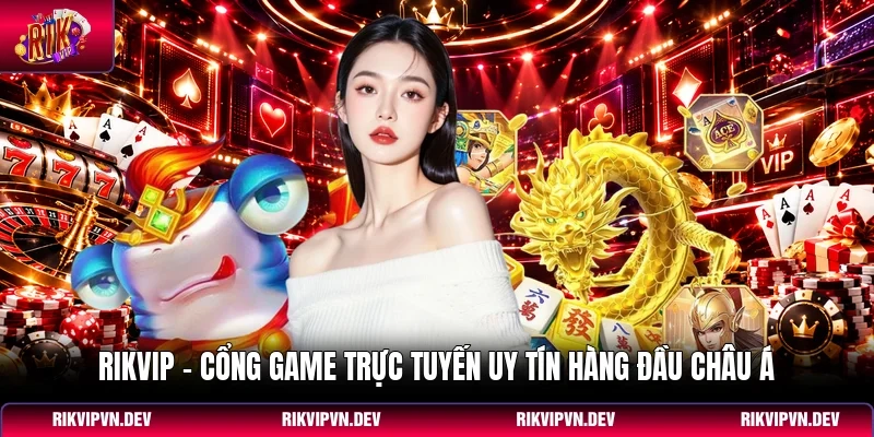 cổng game rikvip