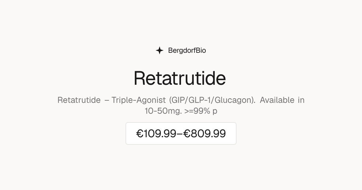 Retatrutide for Sale: 10-50 mg from €109.99 | ≥99% HPLC