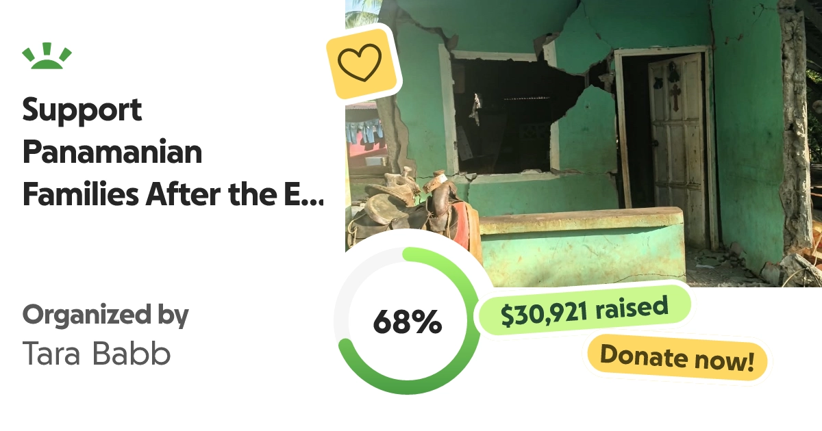 Donate to Support Panamanian Families After the Earthquake, organized by Tara Babb