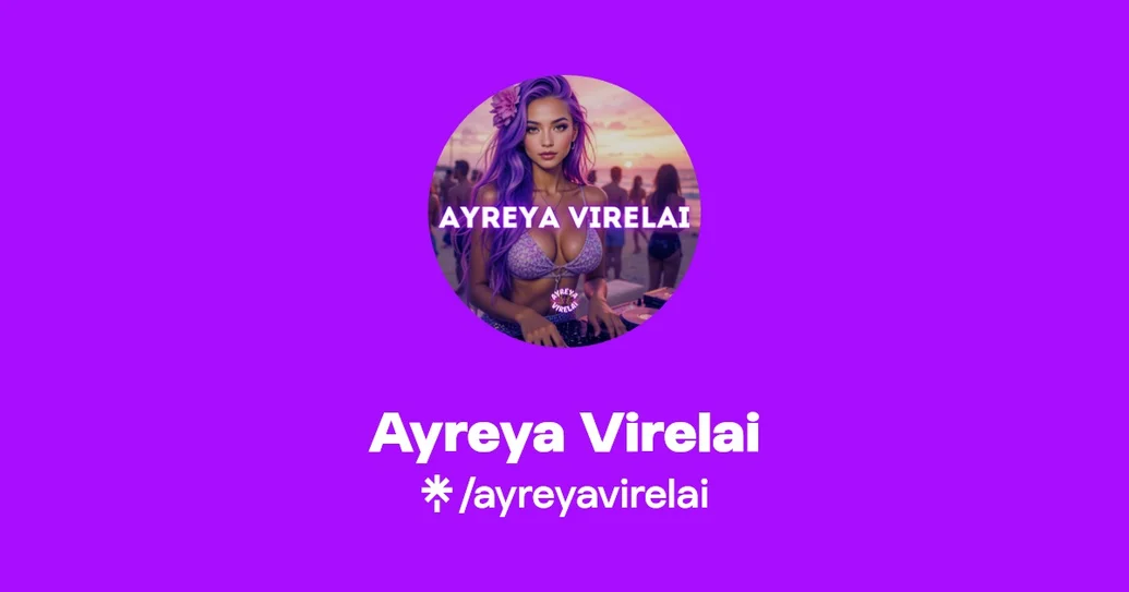 Ayreya Virelai Official  | Linktree