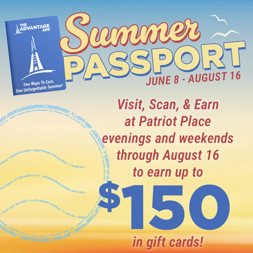 Patriot Place Advantage App Summer Passport