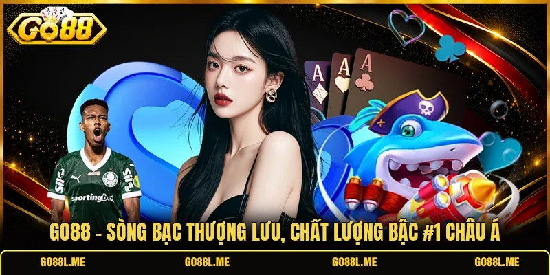 GO88 - Link Tải Trang GO 88 Chính Thức Nhận Thưởng 88K Mỗi Ngày
