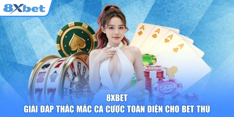 8XBET ⭐️ Link Join Vào 8XBET.COM Chính Thức 2026 ⭐️ Đăng Ký Lụm 888.888K